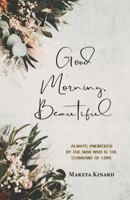 Good Morning, Beautiful: 30 Day Devotional