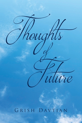 Thoughts of Future