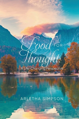 Food for Thought: A Life-Changing Perspective