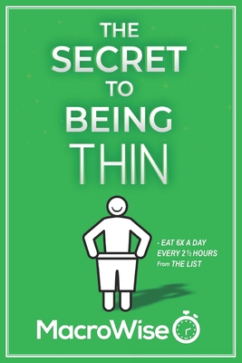 The Secret To Being Thin