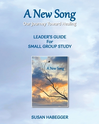 A New Song Leader's Guide for Small Group Study